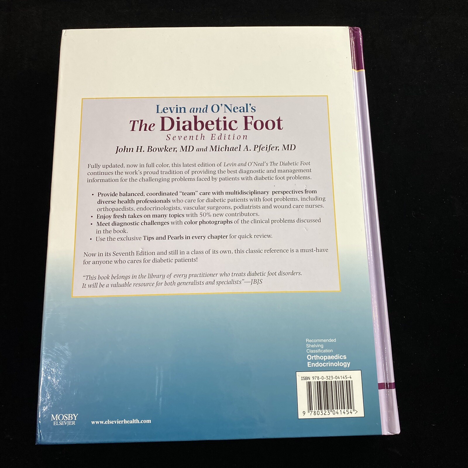 Levin and O’Neal’s The Diabetic Foot with CD-ROM by Bowker MD 7th Ed 2008 Signed