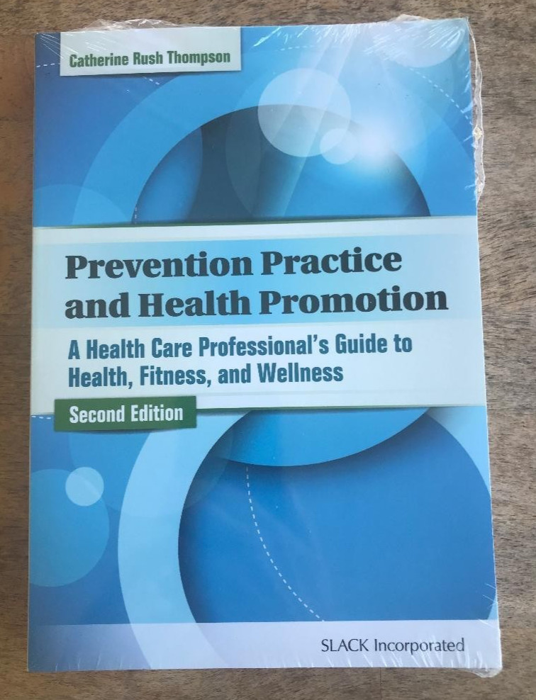 PREVENTION PRACTICE AND HEALTH PROMOTION ~ C. THOMPSON ~ 2014 ~HEALTH CARE GUIDE