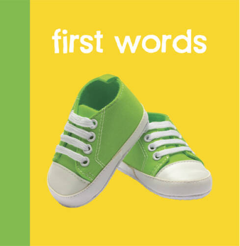 Baby Beginnings: First Words – Board book By Chosen Spot Publishing – GOOD