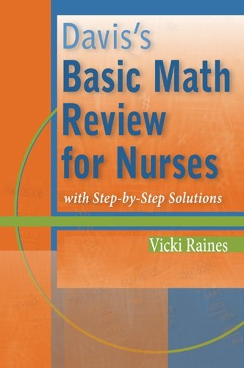 Davis’s Basic Math Review for Nurses Paperback F.A. Davis Company