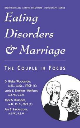Eating Disorders And Marriage (Brunner/Mazel Eating Disorders Monograph Seri…