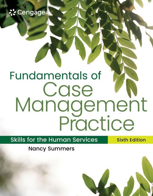 Fundamentals of Case Management Practice: Skills for the Human Services (MindTa,