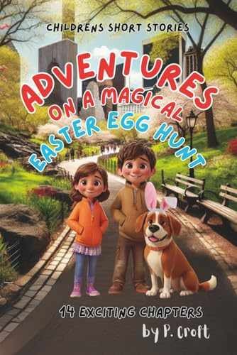 Children’s Short Stories: Adventures on a – Paperback, by Croft P. – Very Good