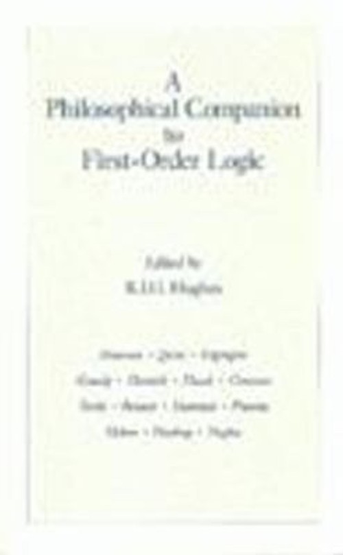 A Philosophical Companion to First-Order Logic Paperback