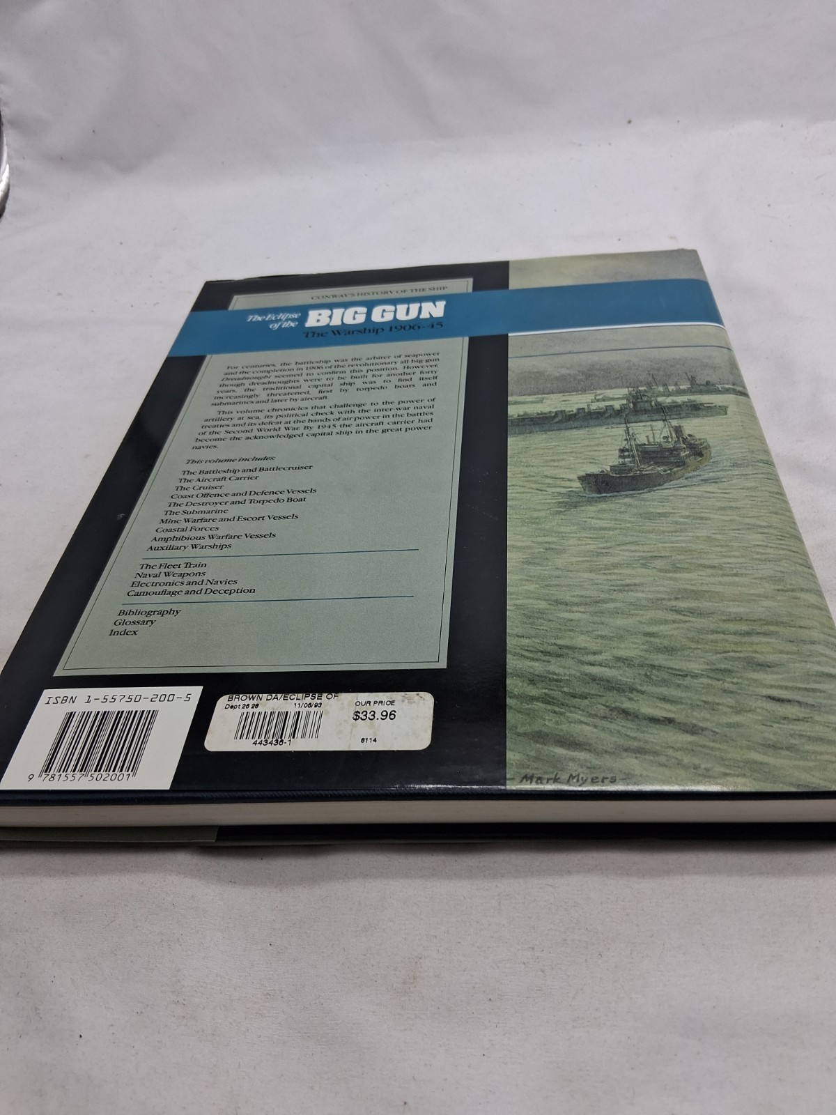 Conway’s History of the Ship: The Eclipse of the Big Gun: The Warship 1906-1945