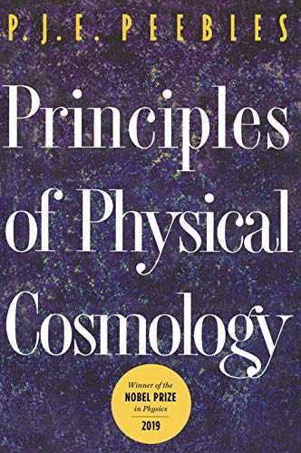 Principles of Physical Cosmology – Hardcover, by Peebles P. J. E. – Very Good u