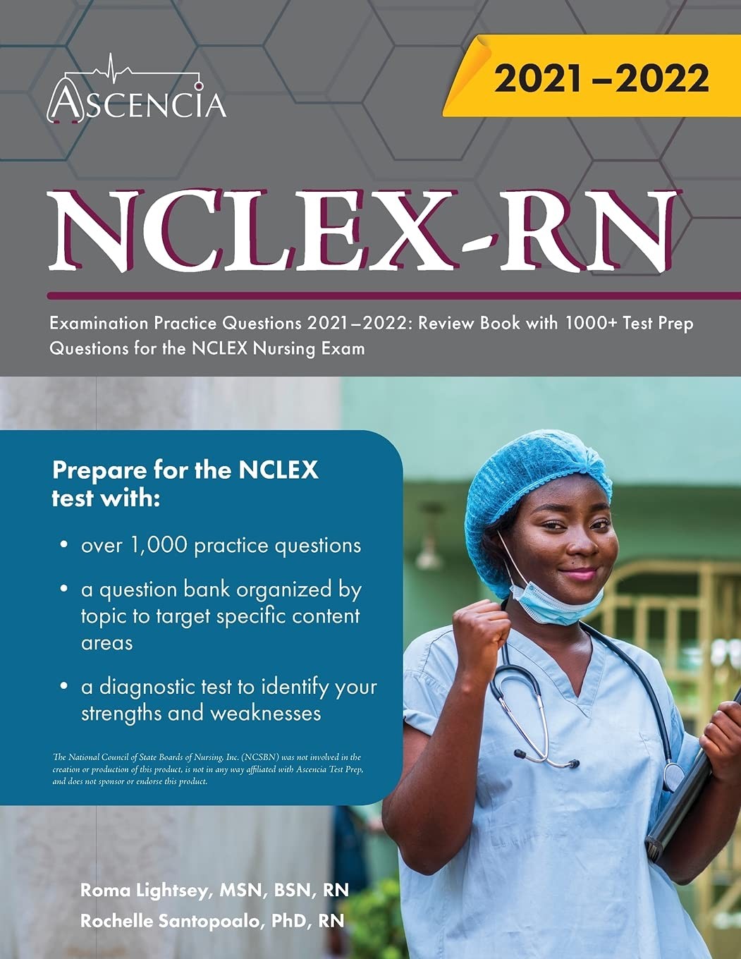 NCLEX-RN Examination Practice Questions 2021-2022: Review Book with 1000+ Te…