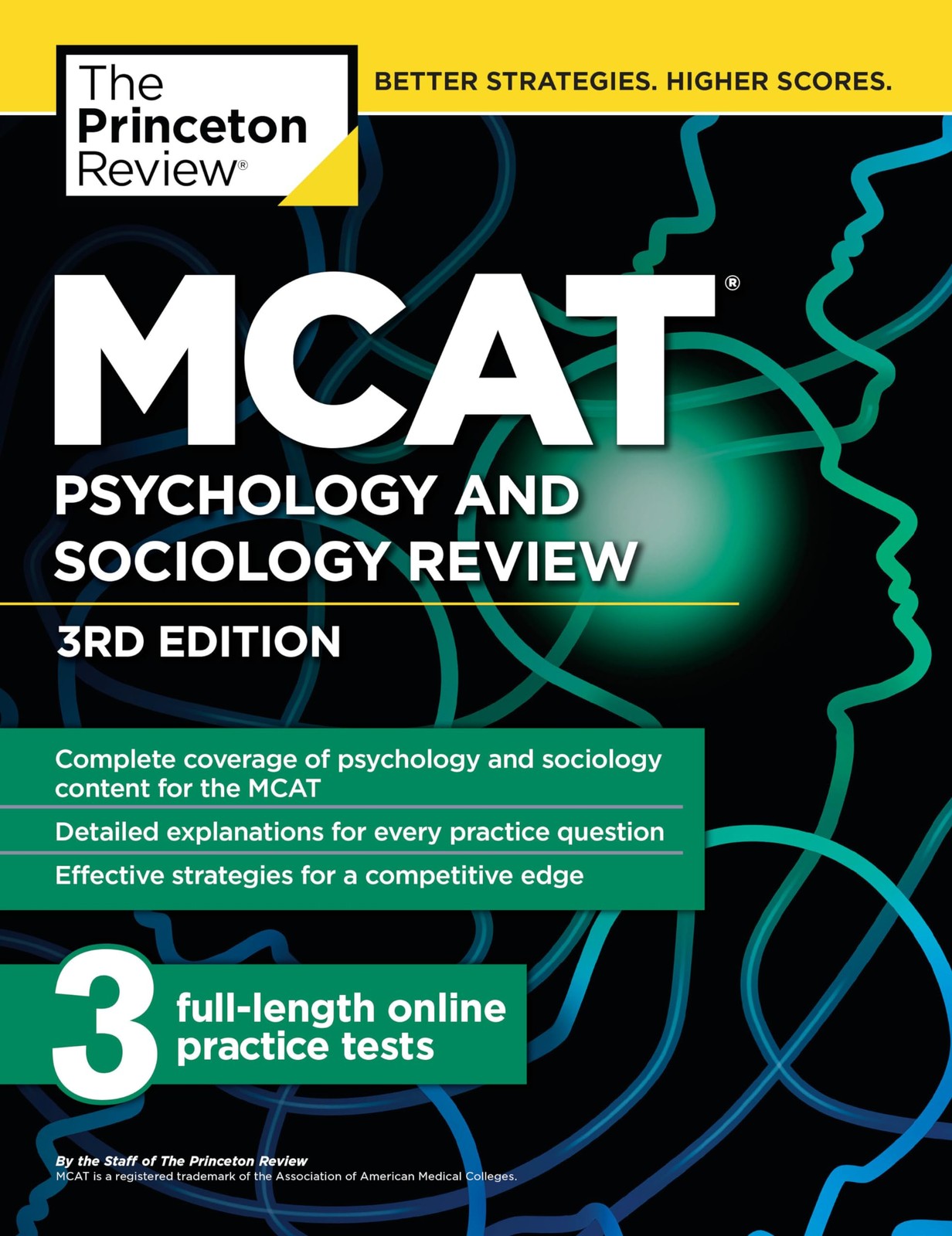 MCAT Psychology and Sociology Review, 3rd Edition: Complete Behavioral Scien…