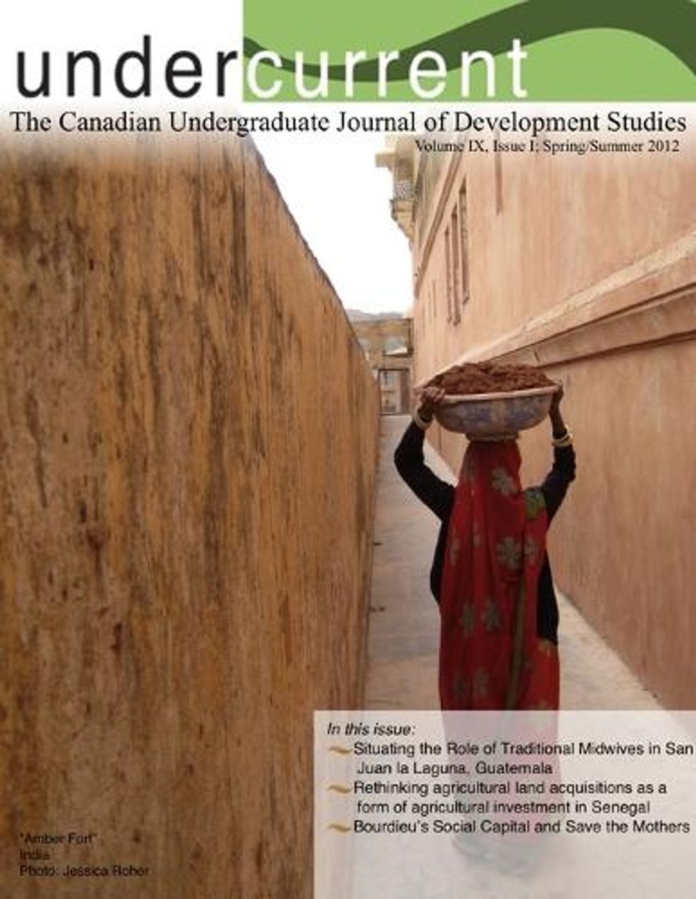 Undercurrent Journal: Vol. 9, Issue 1 (Spring/Summer 2012) [Color] by M?r?dyth B