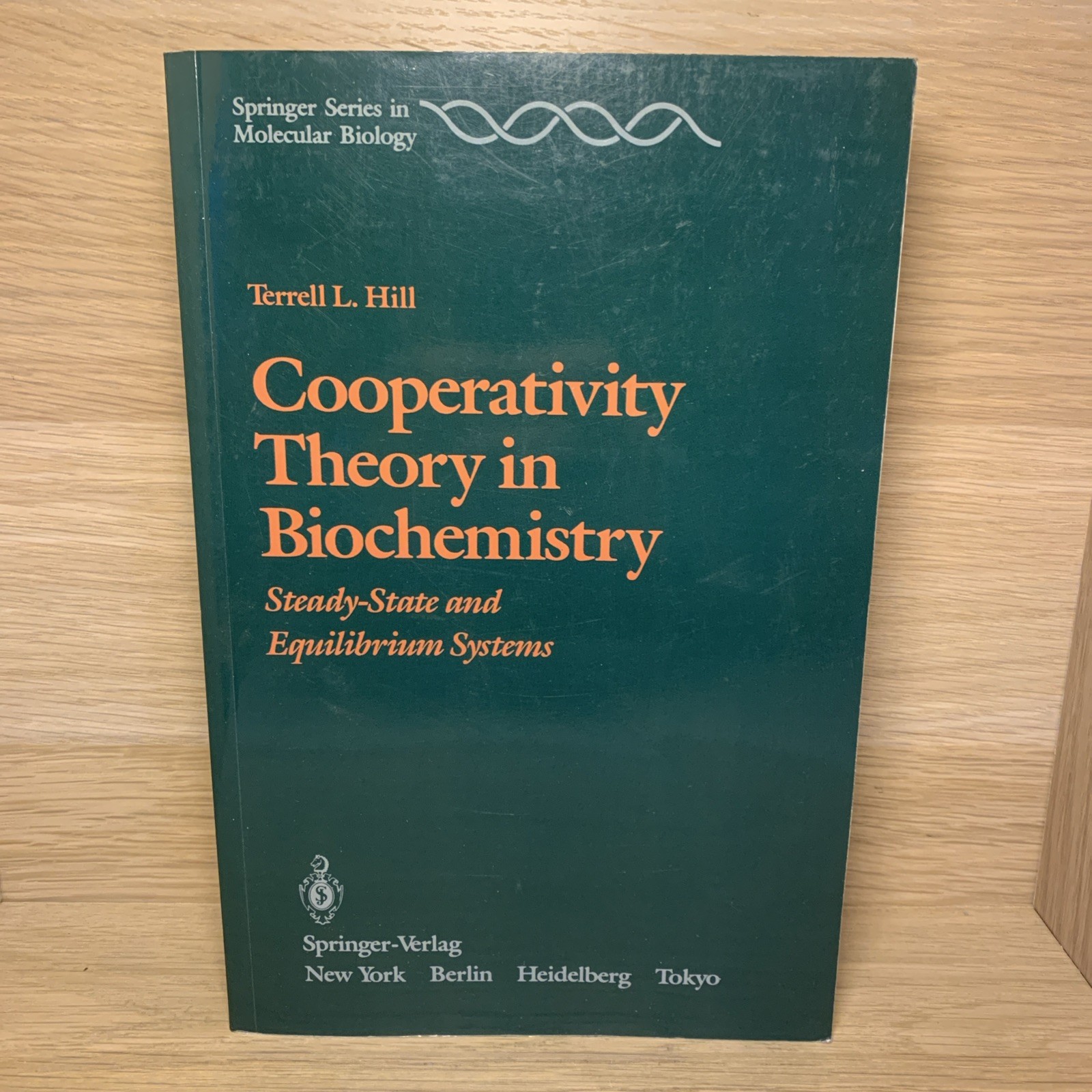 T.L. Hill Cooperativity Theory in Biochemistry: Steady-State and Equilibrium Sys