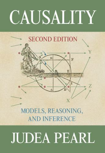 Causality : Models, Reasoning, and Interference, Hardcover by Pearl, Judea, B…