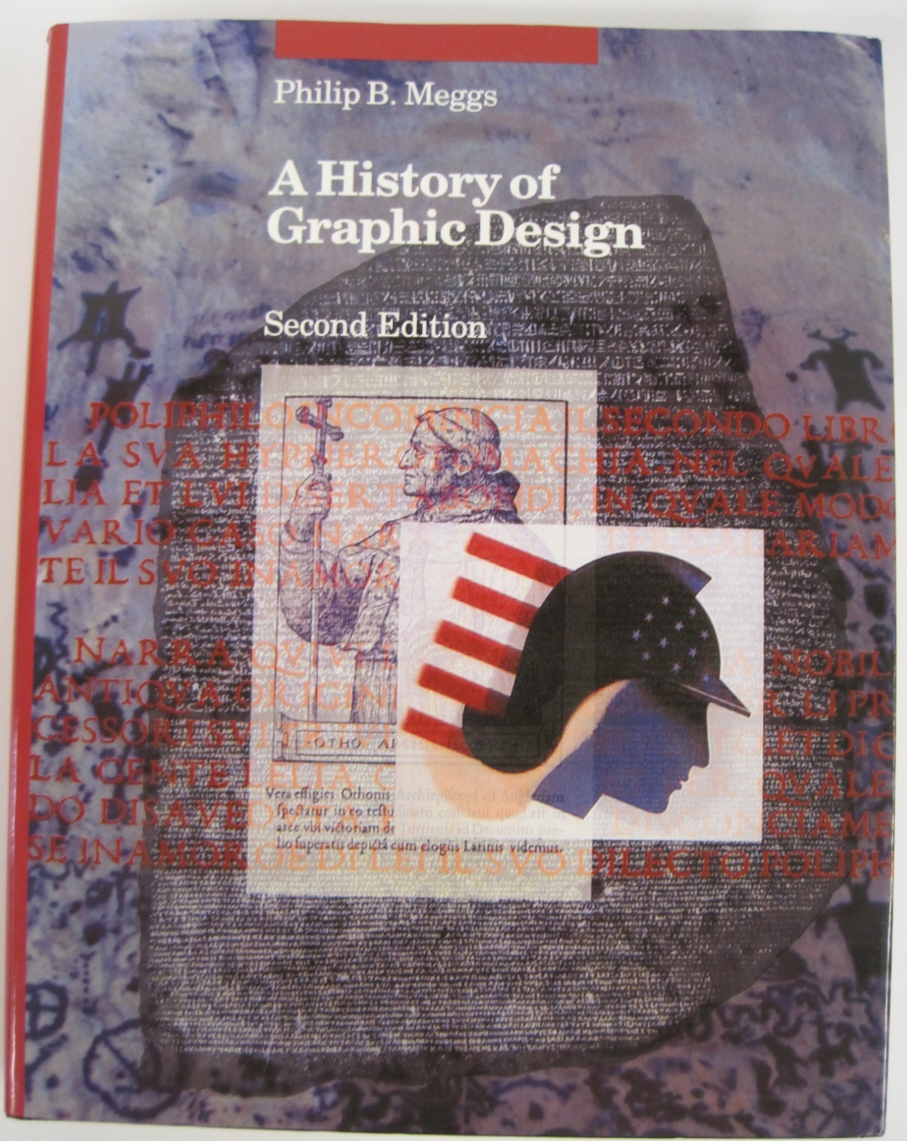 History of Graphic Design by Philip B. Meggs (HC OVSZ)