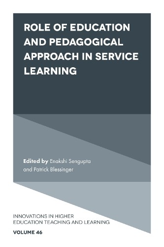 Enakshi Sengupt Role of Education and Pedagogical Approach in Service (Hardback)