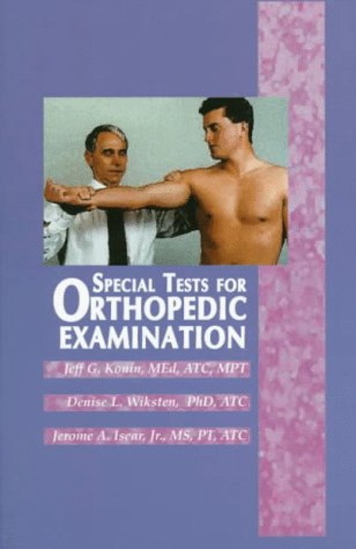 Special Tests for Orthopedic Examination Paperback