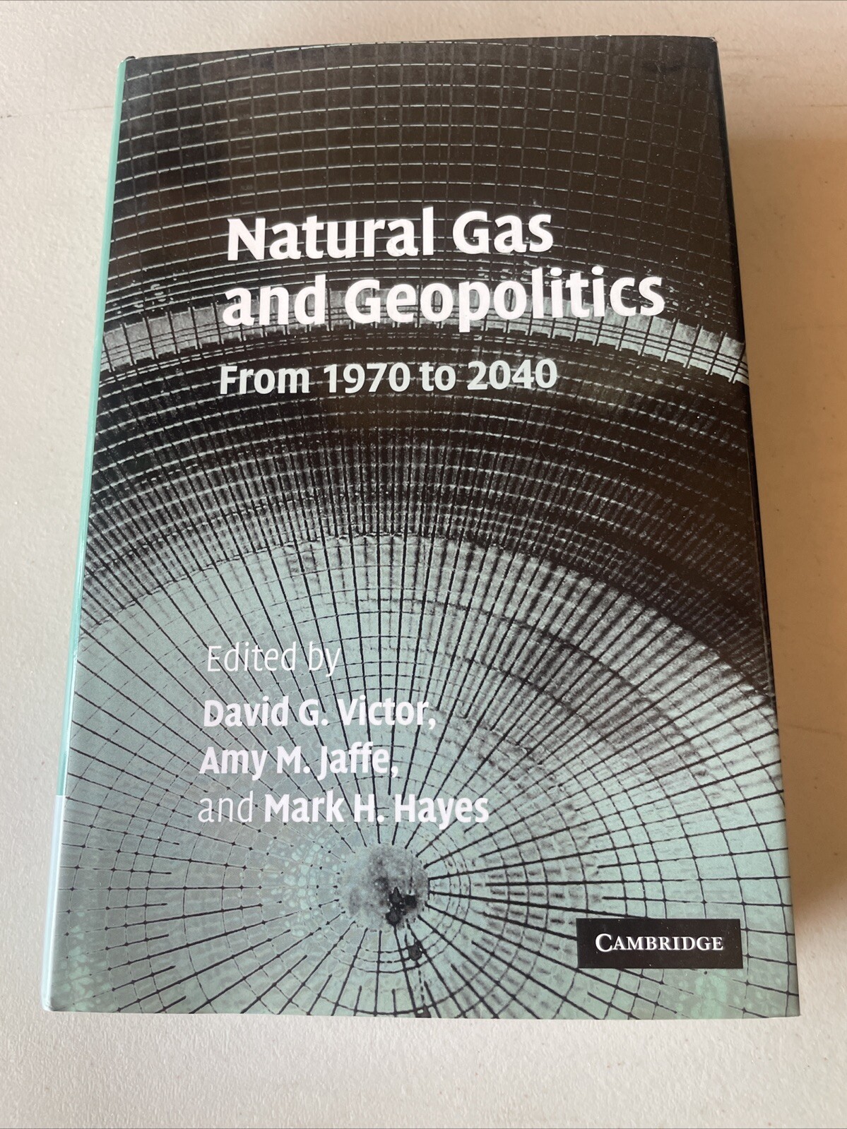 Natural Gas and Geopolitics: From 1970 to 2040, , 9780521865036