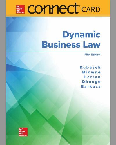 Connect Access Card for Dynamic Business Law by Kubasek, Nancy, Browne, M. Neil