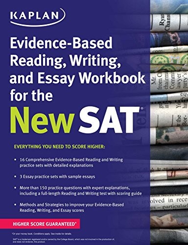 KAPLAN EVIDENCE-BASED READING, WRITING, AND ESSAY WORKBOOK By Kaplan Test Prep