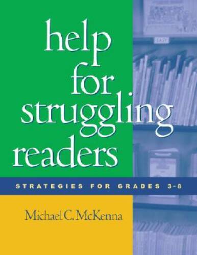 Help for Struggling Readers: Strategies for Grades 3-8 – Paperback – VERY GOOD