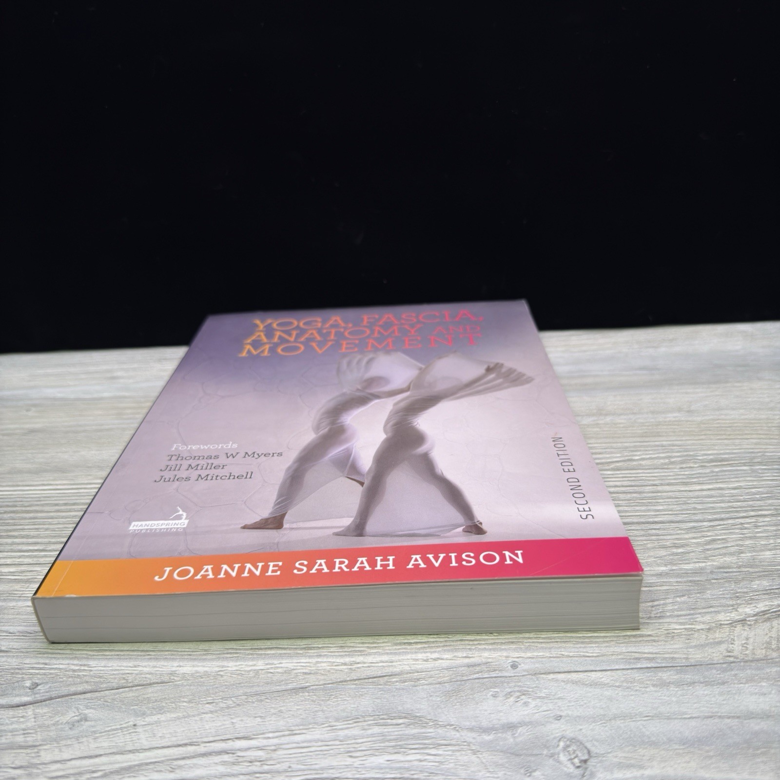 Yoga, Fascia, Anatomy and Movement, Second edition by Joanne Sarah Avison