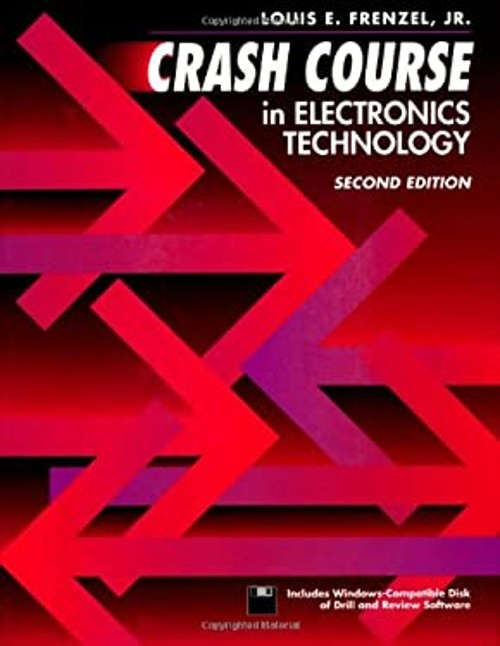 Crash Course in Electronics Technology Paperback Louis E. Frenzel