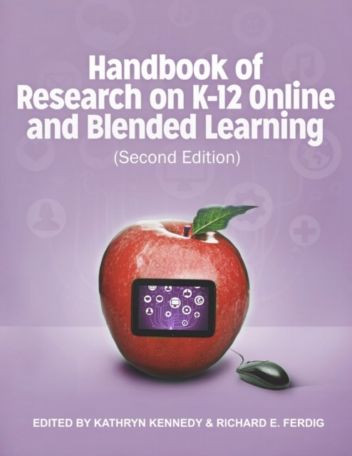 Ferdig – Handbook of Research on K-12 and Blended Learning Second Edi – G555z