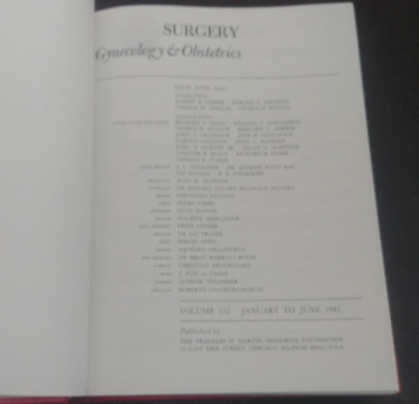 1981 Surgery, Gynecology & Obstetrics Medical Journal Vol. 152 & 153 COMPLETE