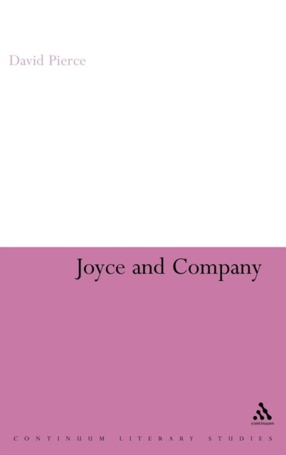 Pierce – Joyce and Company – New hardback or cased book – 10 – X555z