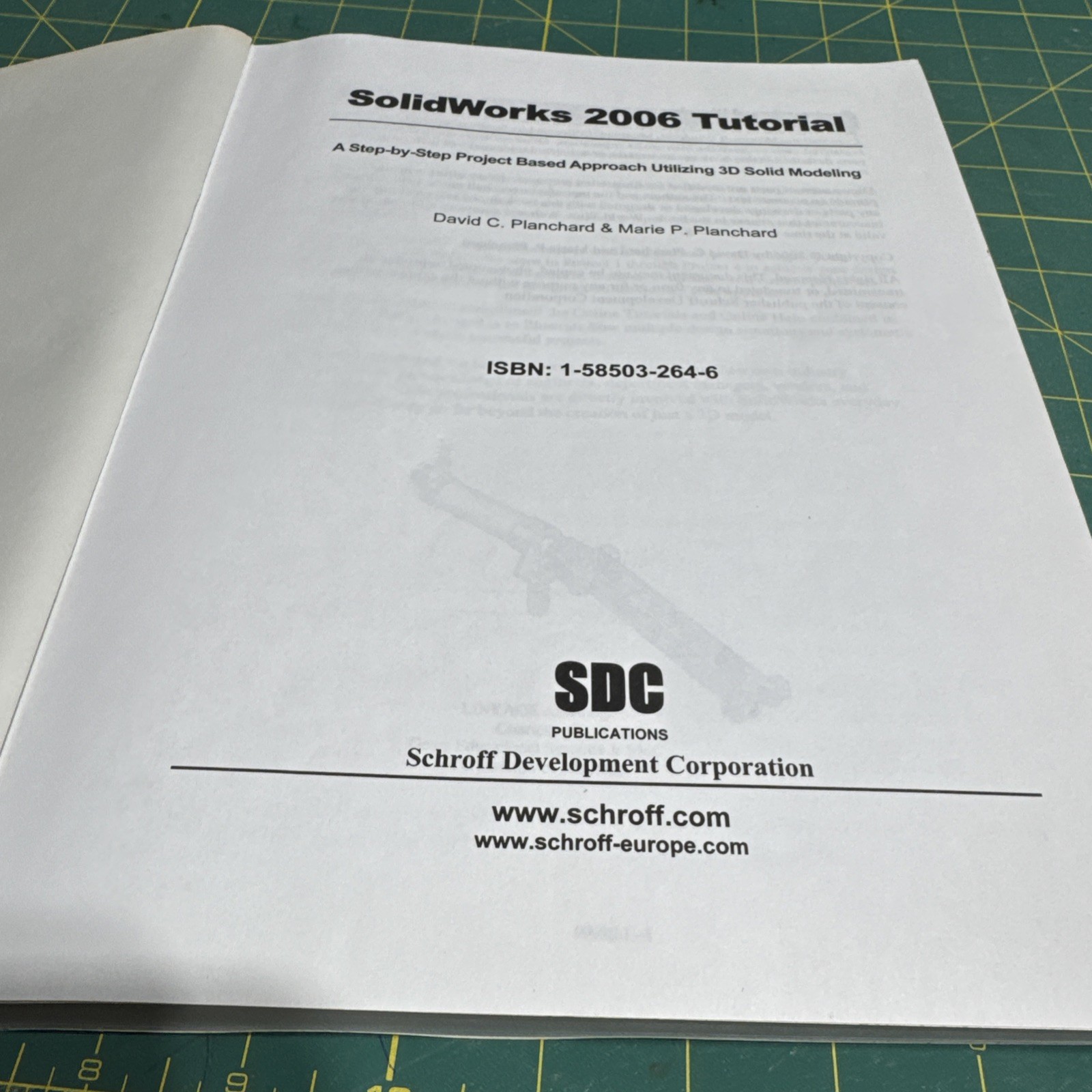 SOLIDWORKS 2006 TUTORIAL By David Planchard & Marie Planchard
