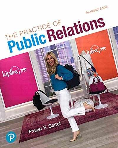 The Practice of Public Relations – Paperback, by Seitel Fraser P. – Acceptable n