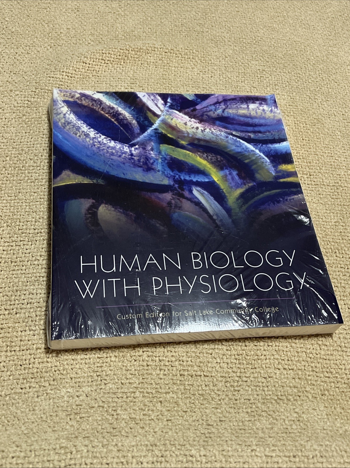 New Human Biology With Physiology Custom Edition SLCC Sealed Free Shipping