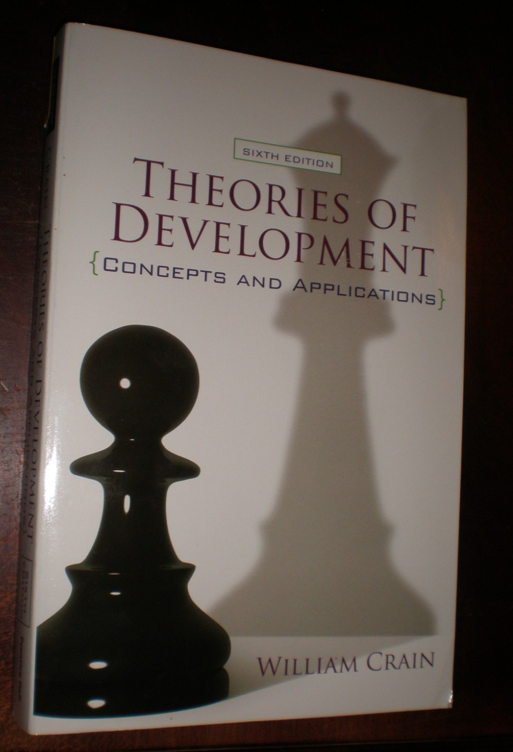 Theories of Development : Concepts and Applications by William Crain (2010,…LN