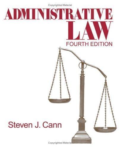 Administrative Law; Administrative Law;- hardcover, Steven J Cann, 9781412913966
