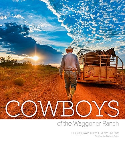 Cowboys of the Waggoner Ranch