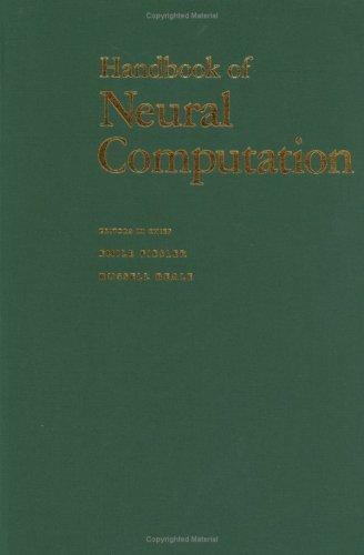 Handbook of Neural Computation (Computational Intelligence Library)