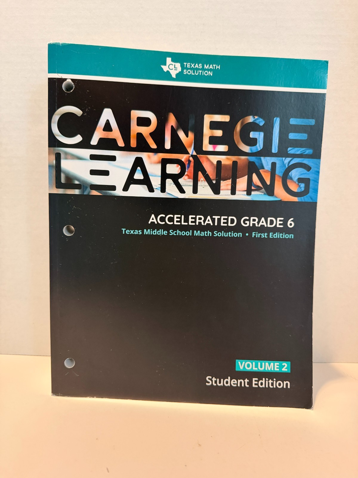 Carnegie Learning Accelerated Grade 6 Texas Math Solution Vol 1 & 2 Student Edit