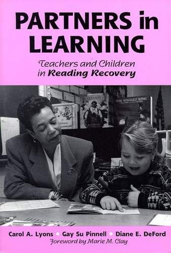 Partners in Learning: Teachers and Children in Reading Recovery (Language an…
