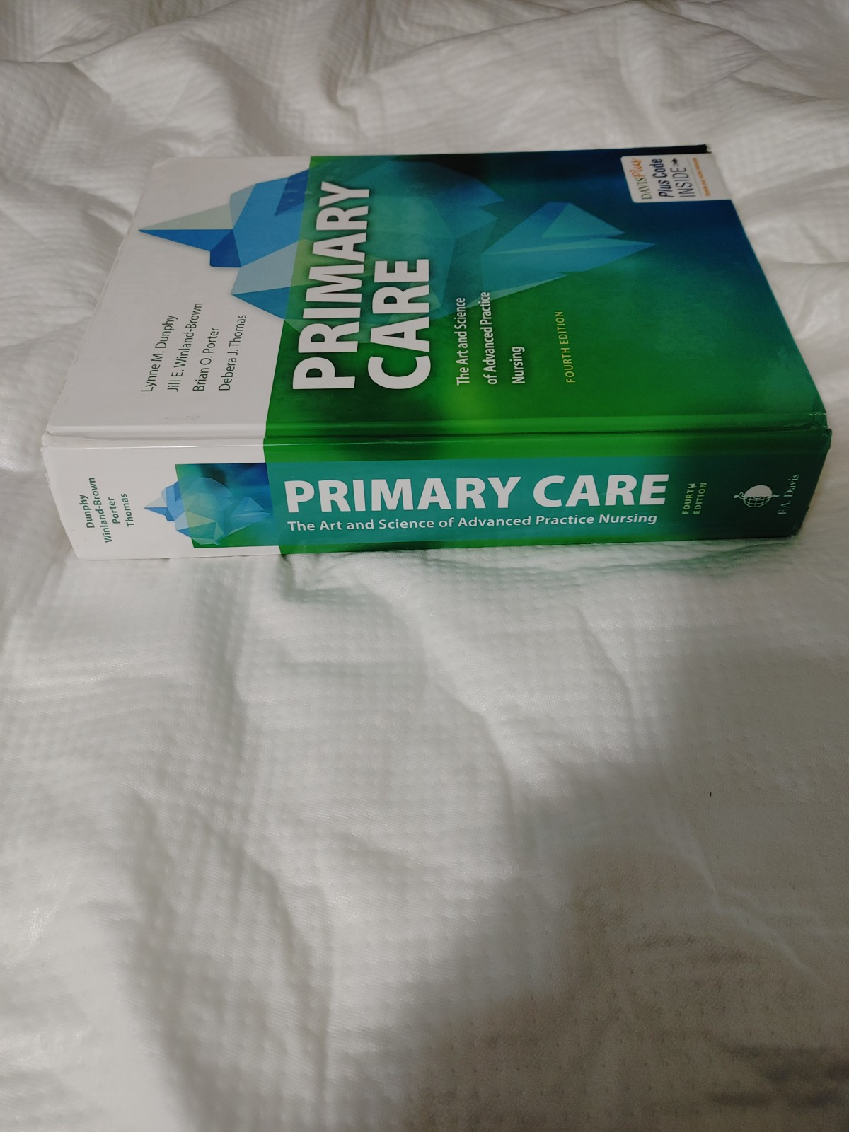 Primary Care the Art and Science of Advanced Practice Nursing : 4th Edition