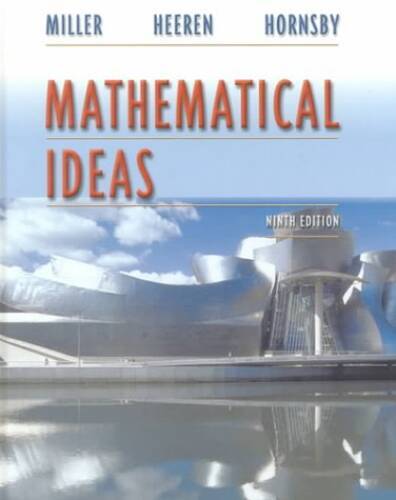 Mathematical Ideas (9th Edition) – Hardcover By Miller, Charles D – GOOD