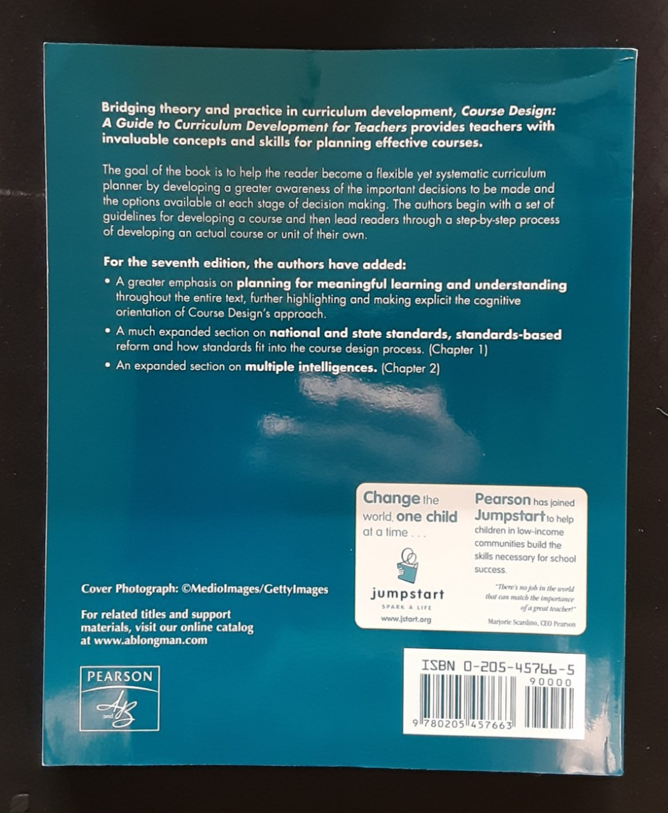 Course Design: A Guide to Curriculum Development for Teachers by George Posner