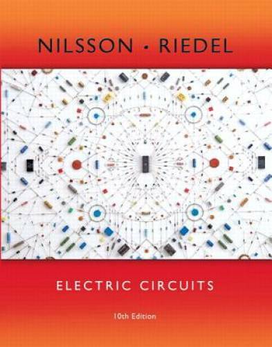Electric Circuits (10th Edition) – Hardcover By Nilsson, James W. – GOOD