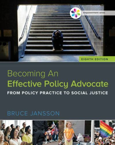 Empowerment Series: Becoming An Effective Policy Advocate (MindTap Course List),