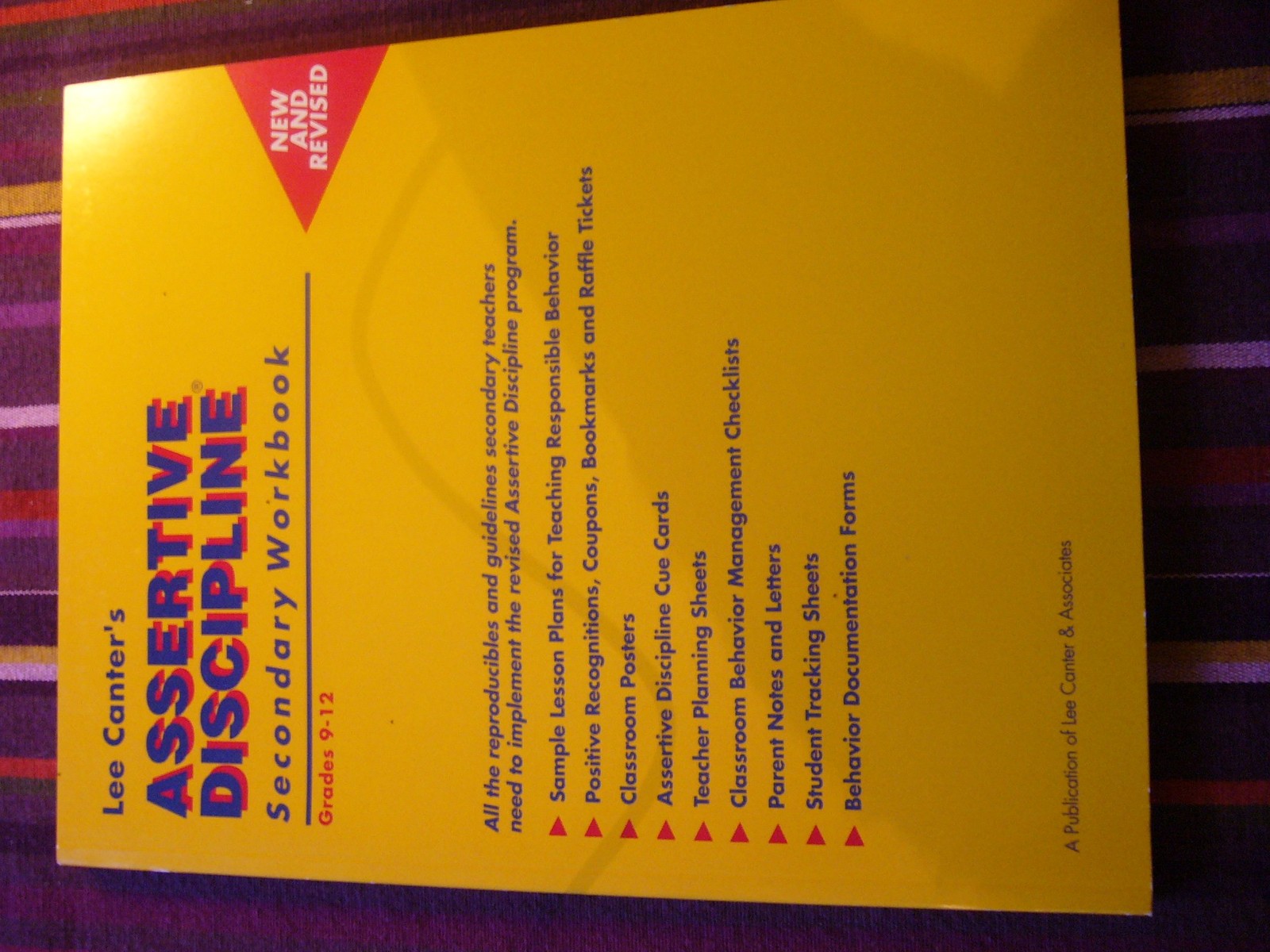 Lee Canter’s Assertive Discipline: Secondary Workbook: Grades 9-12