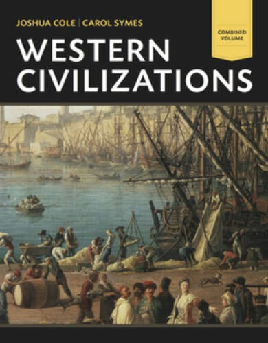 Western Civilizations: Their History & Their Culture (Eighteenth Edition) – GOOD