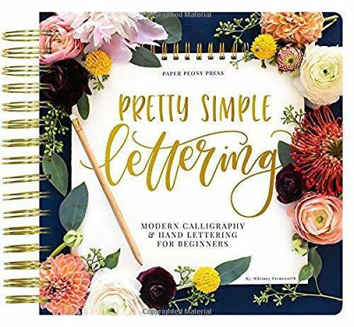 Pretty Simple Lettering: Modern Calligraphy & Hand Lettering for Beg – VERY GOOD