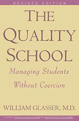 Quality School RI by Glasser M.D., William Paperback / softback Book The Fast