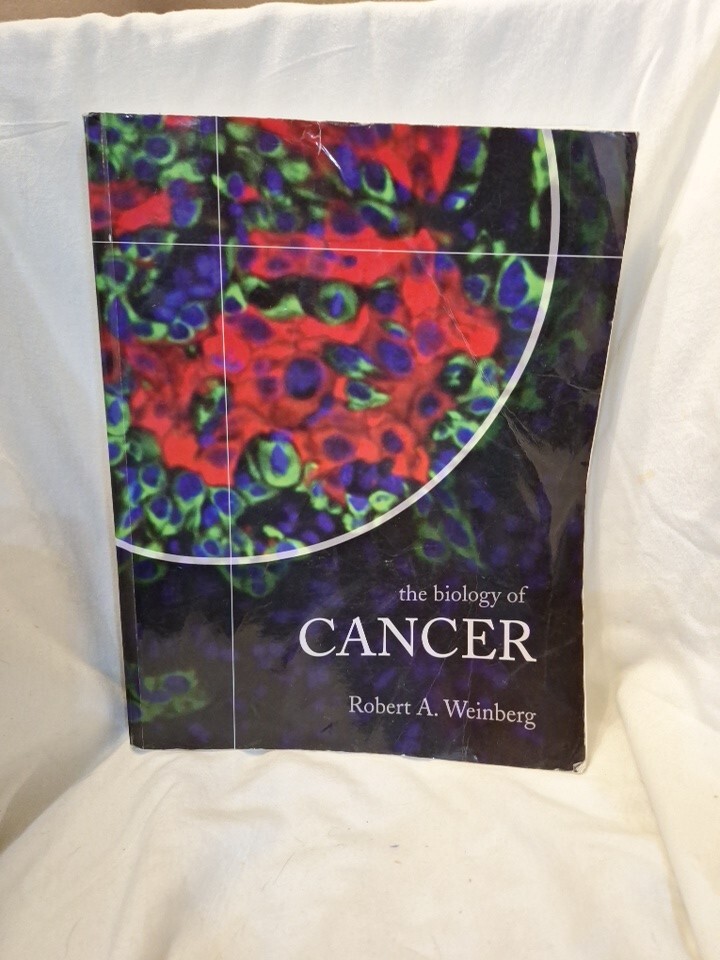 The Biology of Cancer by Weinberg, Robert A. (Paperback)