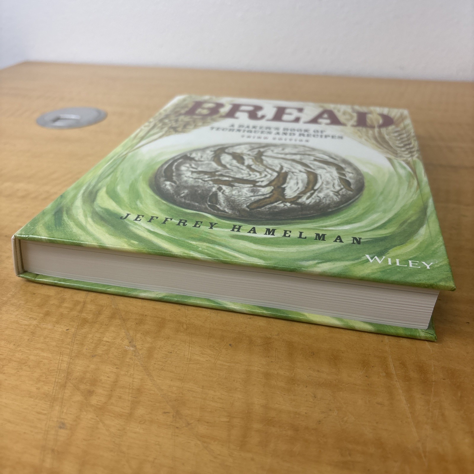 Bread: A Baker’s Book of Techniques and Recipes Third Edition