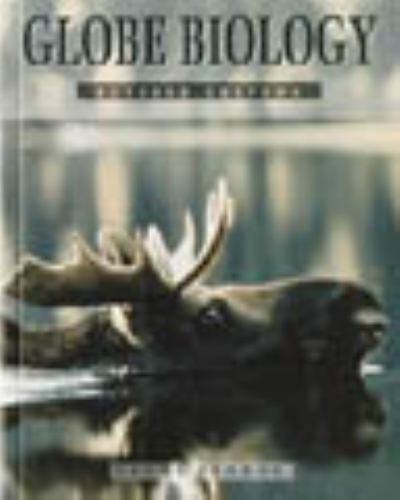 GLOBE BIOLOGY HARDCOVER TEXT C99