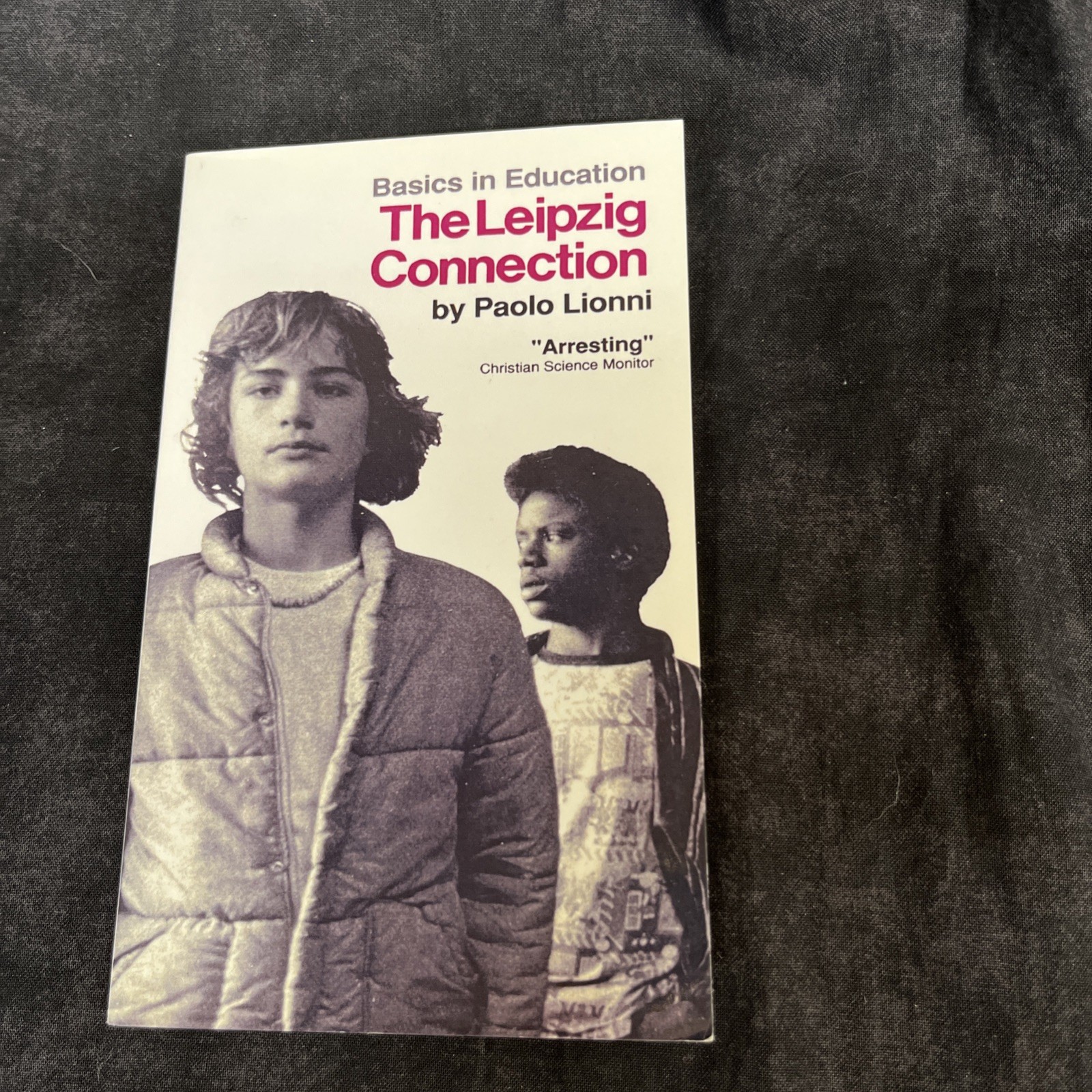 Basics of Education Ser.: Leipzig Connection by Paolo Lionni (1980, Trade…