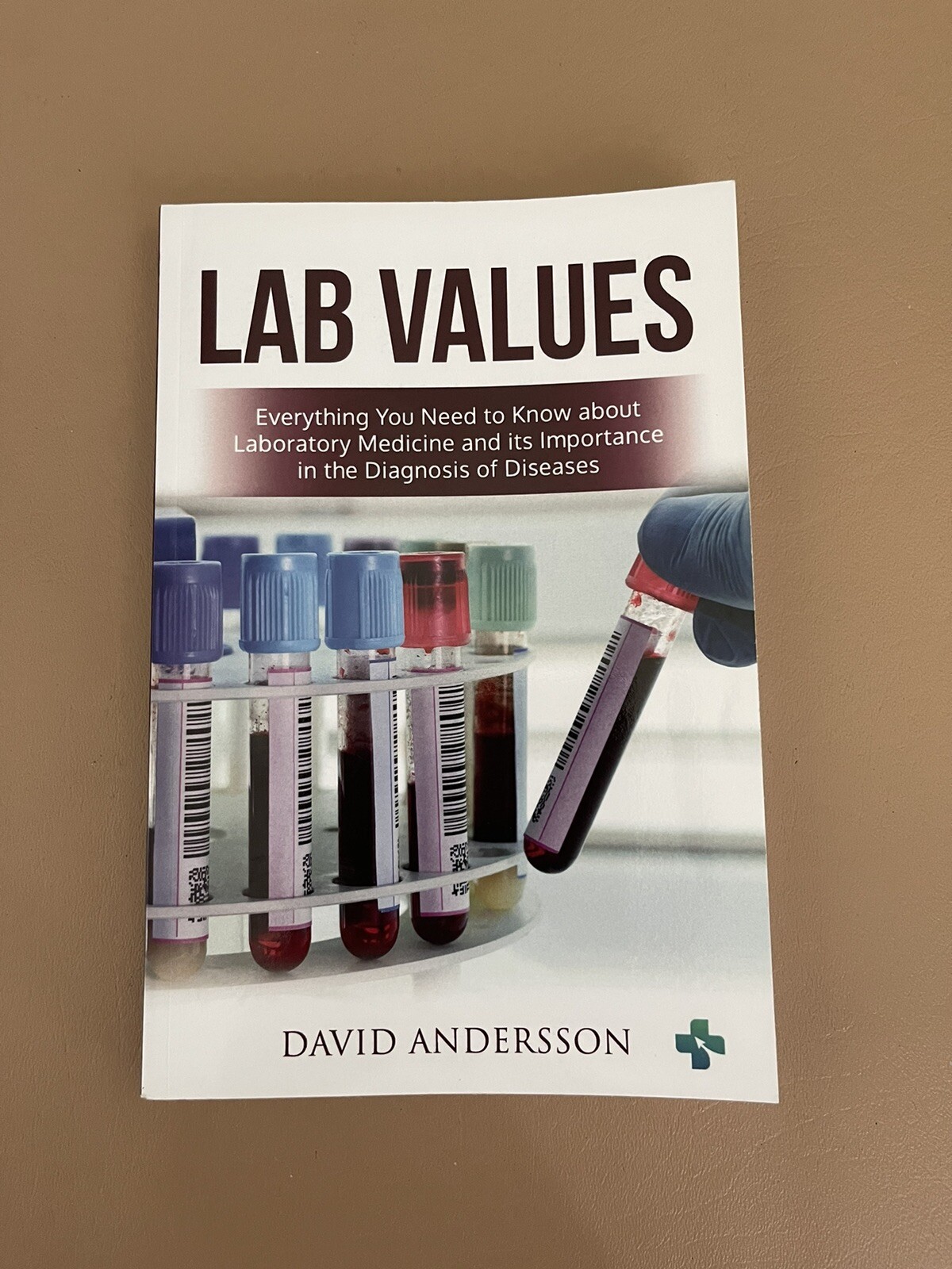 Medical Creations M Mastenbjörk S Meloni Lab Values (Paperback)